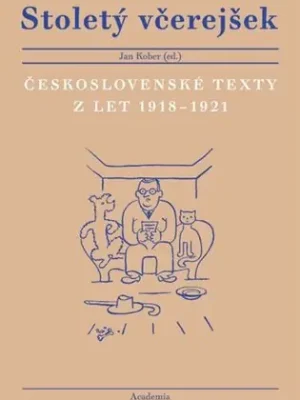 Tovární Cena Stoletý včerejšek: Československé texty z let 1918–1921