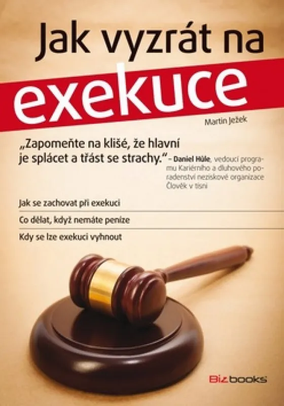 Jak vyzrát na exekuce Odeslání Ihned