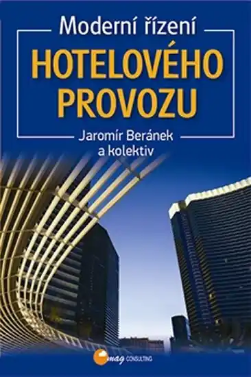 Autentický Moderní řízení hotelového provozu