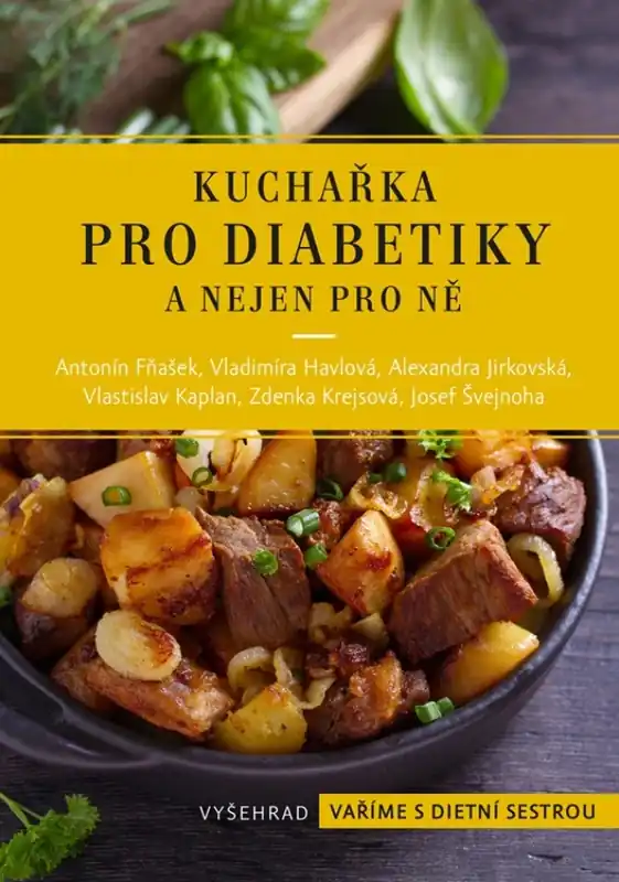 Kuchařka pro diabetiky : a nejen pro ně Odeslání Ihned