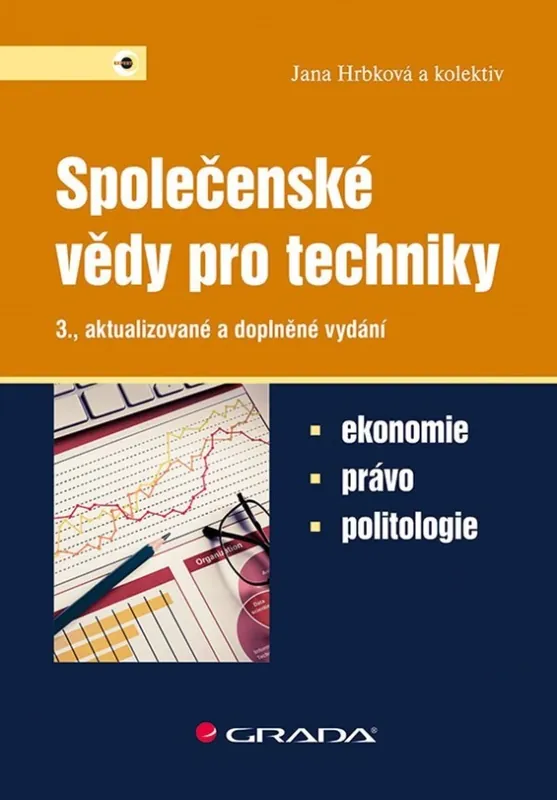 Společenské vědy pro techniky : Ekonomie, právo, politologie Tovární Cena