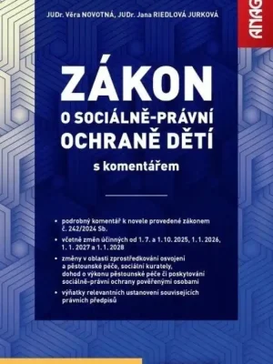 Zákon o sociálně-právní ochraně dětí s komentářem 2025 Poslední Šance