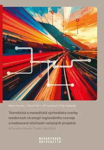 Teoretická a metodická východiska tvorby moderních strategií regionálního rozvoje a hodnocení účelnosti veřejných projektů (případová studie České republiky) Hit Sezóny